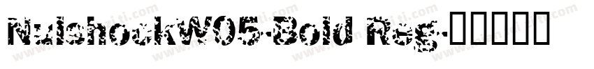 NulshockW05-Bold Reg字体转换